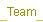 Team